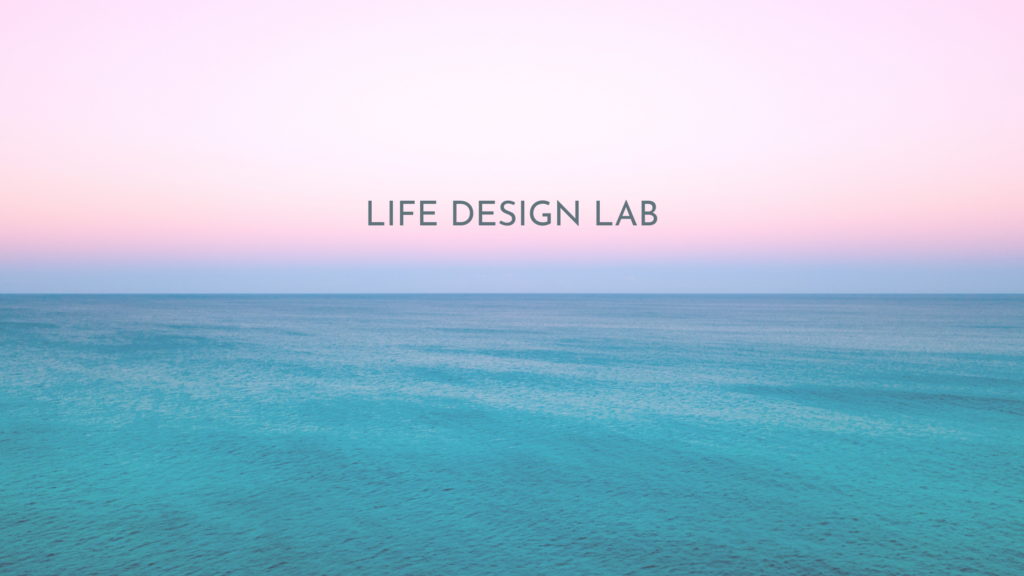 LIFE DESIGN LAB